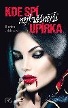 Kde sp nejkrsnj uprka - Blanka Jehlkov 