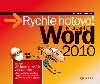 Microsoft Word 2010: Rychle hotovo - Kateina Prkov 