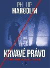 Krvav prvo - Phillip Margolin 