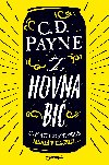 Z hovna bi - C.D. Payne 