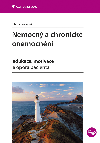 Nemocn a chronick onemocnn - Elena Gurkov 