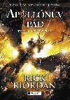 Apollnv pd - Temn proroctv - Rick Riordan 
