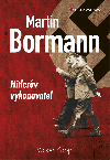 Martin Bormann - Volker Koop 