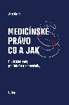 Medicnsk prvo - co a jak - Jan Mach 