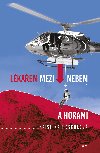 Lkaem mezi nebem a horami - Kristina Hschlov 