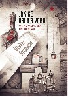 Jak se kalila voda - Otakar Hromdko 