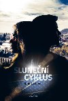 Slunen cyklus - Radek Stavl 
