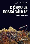 K emu je dobr vlka? - Ian Morris 