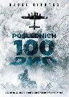 Poslednch 100 dn - Karel Richter 