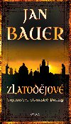 Zlatodjov - Jan Bauer 