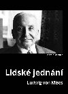Lidsk jednn - Ludwig von Mises 