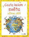 Cesta kolem svta oima dt - Malvina Mikls 