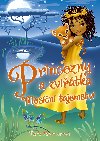 Princezny a zvtka: Msn tajemstv - Paula Harrisonov 