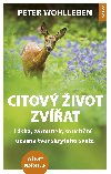 Citov ivot zvat - Peter Wohlleben 