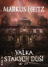 Vlka Starch du - Markus Heitz 