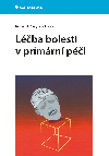 Lba bolesti v primrn pi - Richard Rokyta , Richard Rokyta kolektiv a 