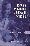 Dnes v noci jsem ji vidl - Drago Janar 