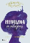 Zpisky z Rosewoodu - Princezna v utajen - Connie Glynnov 