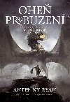 Ohe probuzen - Anthony Ryan 