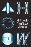 Vynlezci zzrak. Sebran povdky H. G. Wellse. Svazek I - H. G. Wells 