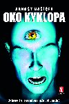 Oko kyklopa - PhDr. Arnot Vaek 