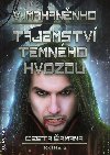 Tajemstv Temnho hvozdu - Vasilij Mahannko 
