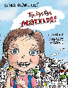 Ty, ty, ty, Matyldo! - Markta Vydrov , Markta Vydrov Lenka Ronovsk 