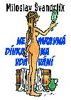 Nemravn dvka na vdvn - Miloslav vandrlk 