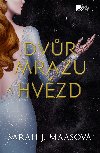 Dvůr mrazu a hvězd - Sarah J. Maasová 