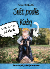 Svt podle Kuby - Tereza Meliov 