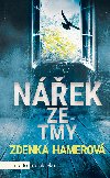 Nek ze tmy - Zdenka Hamerov 