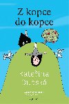 Z kopce do kopce - Kateina Dubsk 