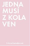 Jedna mus z kola ven - Helena Kratochvlov 