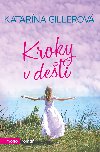 Kroky v deti - Katarna Gillerov 