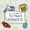 Po prci legraci III. - Jan Nejedl , Jan Nejedl Jakub ofar 