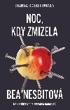 Noc, kdy zmizela Bea Nesbittov - Joanna Schaffhausen 