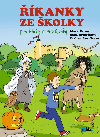 kanky ze kolky pro kluky a pro holky - Hana Hrdlikov , Hana Hrdlikov Klra ern , Hana Hrdlikov Klra ern Pavlna Jankov 