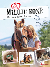 Miluju kon - Marie Frey 