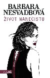 ivot naneisto - Barbara Nesvadbov 