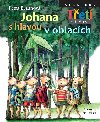 Johana s hlavou v oblacch - Petra Braunov 