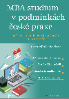 MBA studium v podmnkch esk praxe - kolektiv a , kolektiv a Petr Othal 