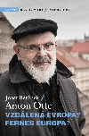 Vzdlen Evropa - Josef Bernek , Josef Bernek Anton Otte 
