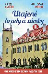 Utajen hrady a zmky III. - Otomar Dvok , Otomar Dvok Josef Pepson Sntiv 