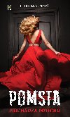 Pomsta prichdza potichu - Lucia Braunov 