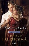 Vldce vech mo - Stephanie Laurensov 