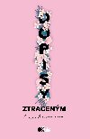 Dopisy ztraceným - Brigid Kemmererová 