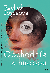 Obchodnk s hudbou - Rachel Joyceov 