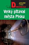 Velk pitaval msta Psku - Ladislav Beran 