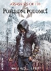 Posledn potomci - Matthew J. Kirby 