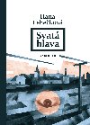 Svat hlava - Hana Lehekov 